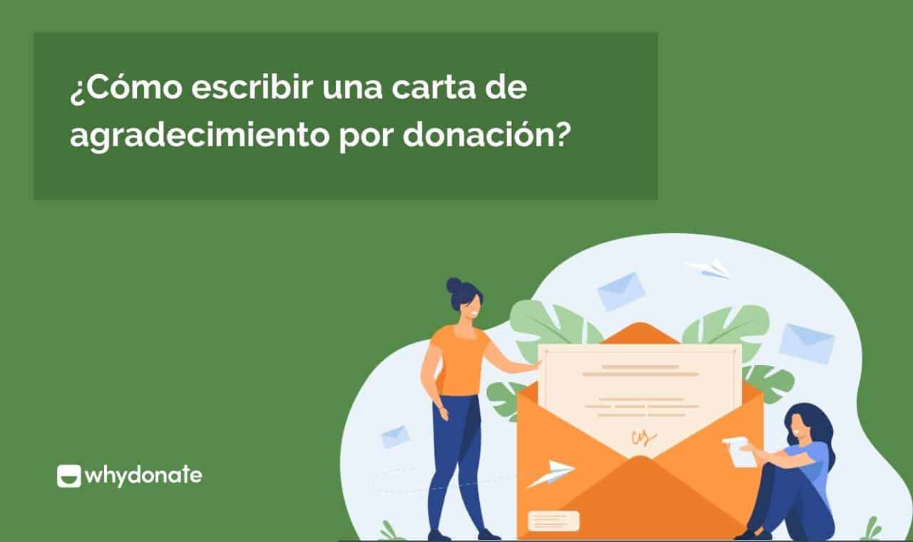 Cómo Escribir Una Carta De Agradecimiento Por Donaciones (+ Plantillas Gratuitas)