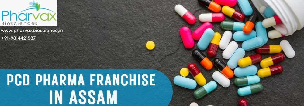 PCD Pharma Franchise in Assam with Pharvax Biosciences