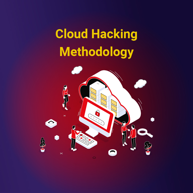 Cloud Hacking Methodology