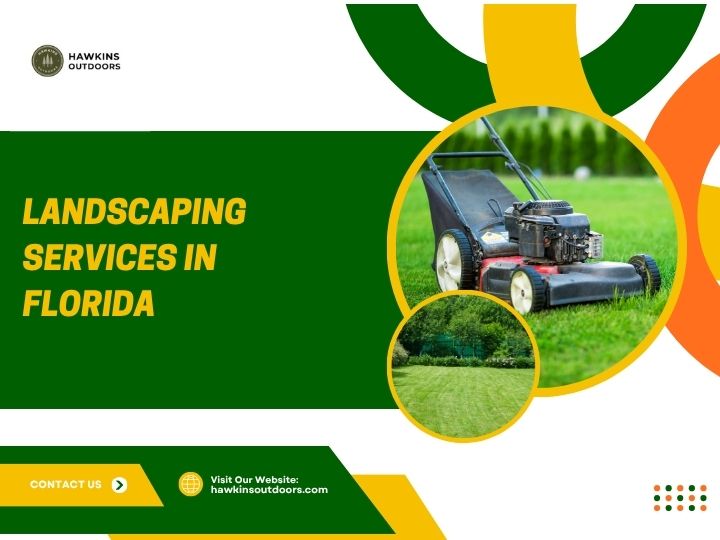Benefits of Hiring Professional Landscaping Services – Hawkins Outdoors
