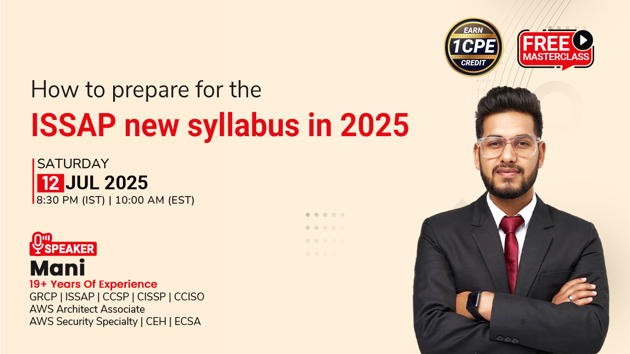 How to prepare for the ISSAP new syllabus in 2025