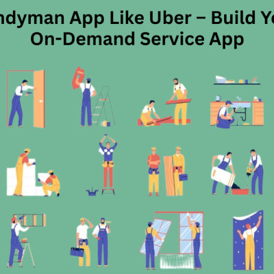 Handyman App Like Uber – Build Your On-Demand Service App Profile Picture