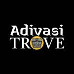 Adivasi Trove