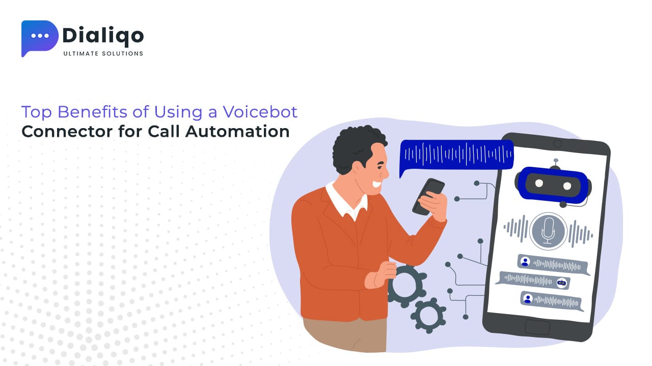 Top Benefits of AI Voicebot Connector for Call Automation