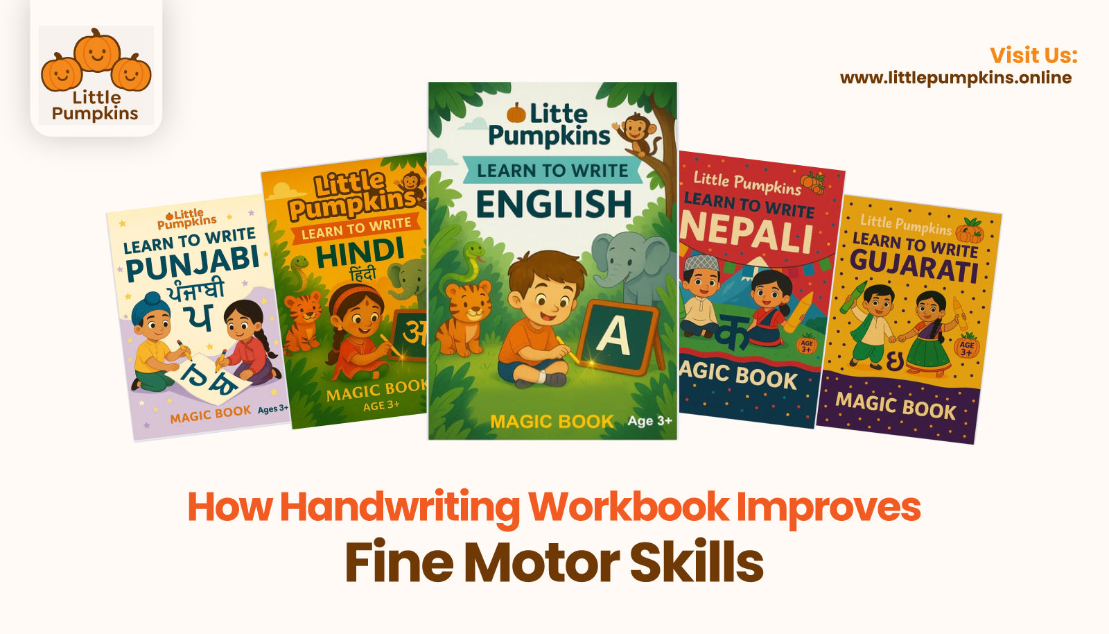 How Handwriting Workbooks Improve Fine Motor Skills in Kids | Parent Guide  – Little Pumpkins