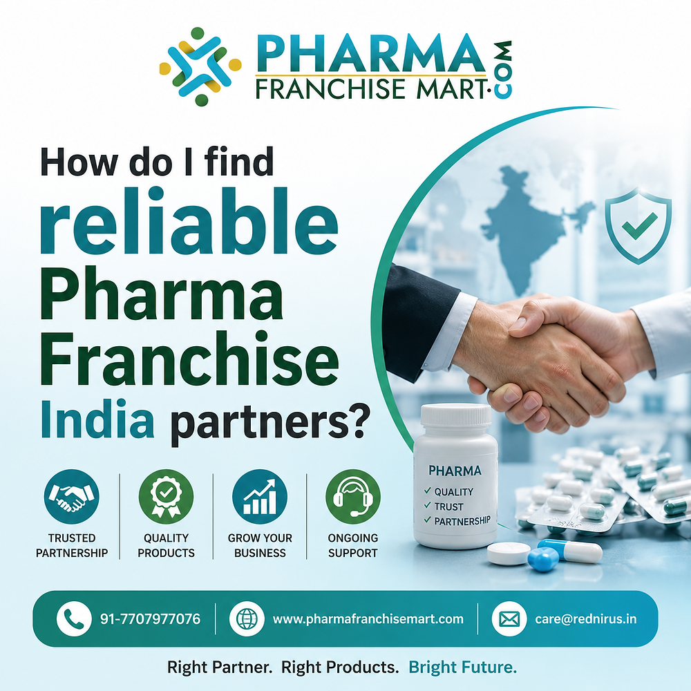 How do I find reliable Pharma Franchise India partners?